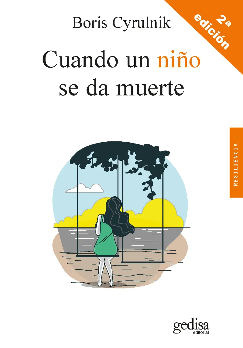 CUANDO UN NIÑO SE DA MUERTE -2ED-
