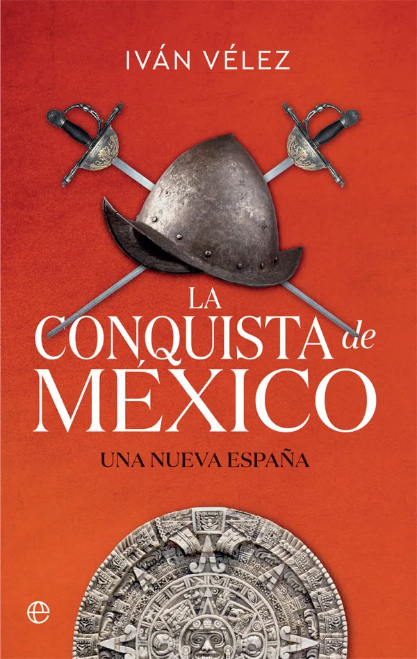 CONQUISTA DE MEXICO, LA