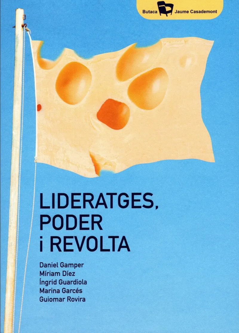 LIDERATGES PODER I REVOLTA