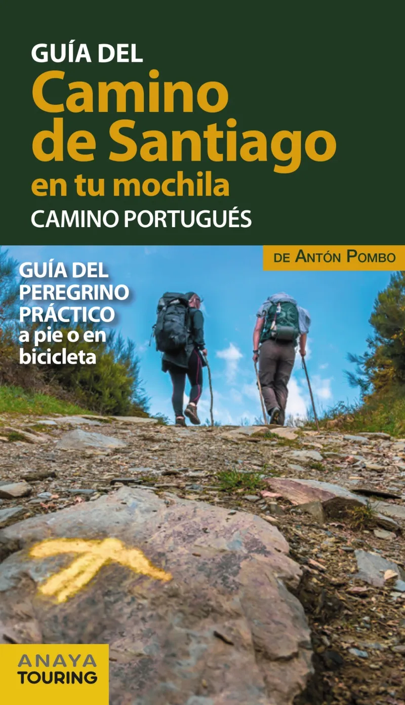 CAMINO DE SANTIAGO EN TU MOCHILA -CAMINO PORTUGUES-
