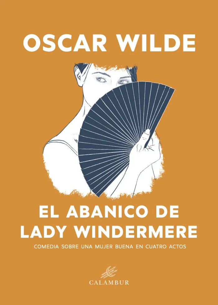 ABANICO DE LADY WINDERMERE, EL
