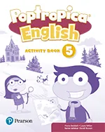 POPTROPICA ENGLISH 5 ACTIVITY BOOK PRINT & DIGITAL INTERACTIVEACTIVITY BOOK - ONLINE WORLD ACCESS CODE