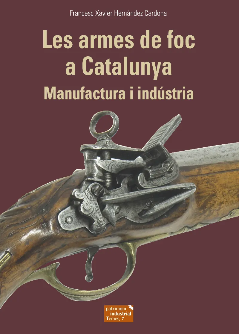 ARMES DE FOC A CATALUNYA, LES