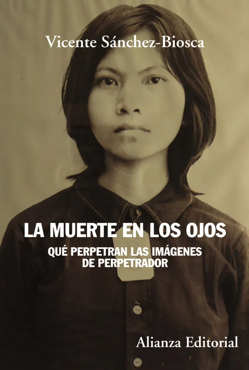 MUERTE EN LOS OJOS QUE PERPETRAN LAS IMAGENES DEL PERPETRADOR