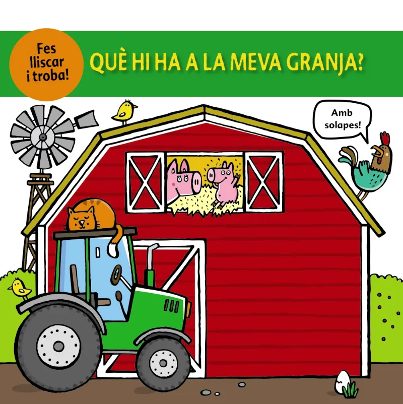 QUE HI HA A LA MEVA GRANJA? - FES LLISCAR I TROBA! AMB SOLAPES !