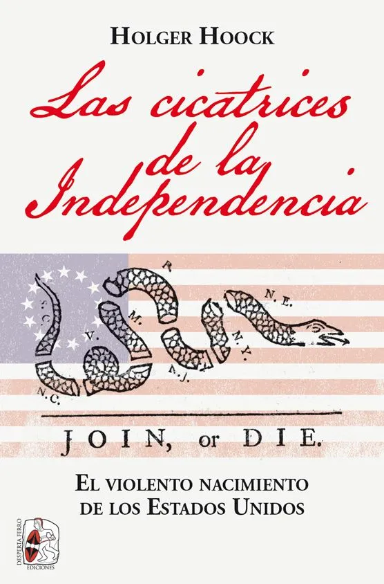 CICATRICES DE LA INDEPENDENCIA, LAS