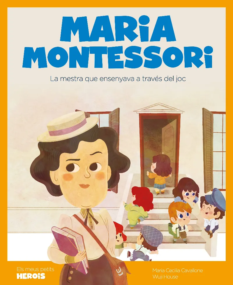 MARIA MONTESSORI -LA MESTRA QUE ENSENYAVA A TRAVES DEL JOC-