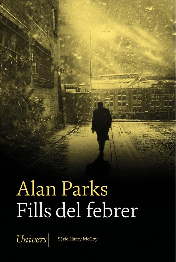 FILLS DEL FEBRER -SERIE HARRY MCCOY-