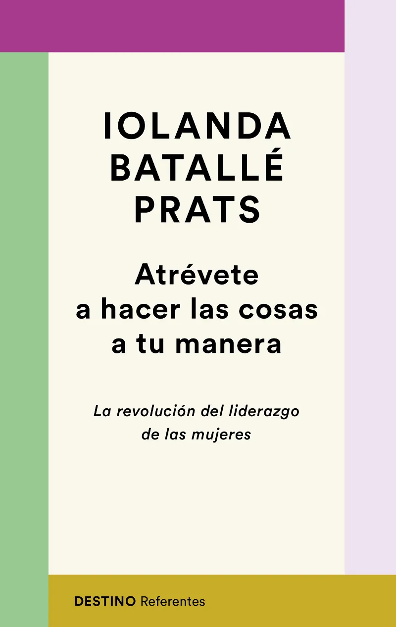 ATREVETE A HACER LAS COSAS A TU MANERA