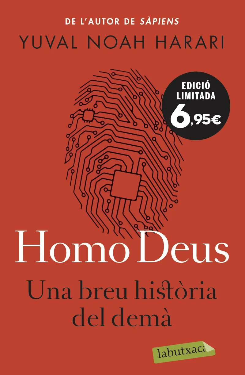 HOMO DEUS UNA BREU HISTORIA DEL DEMA - BUTXACA -