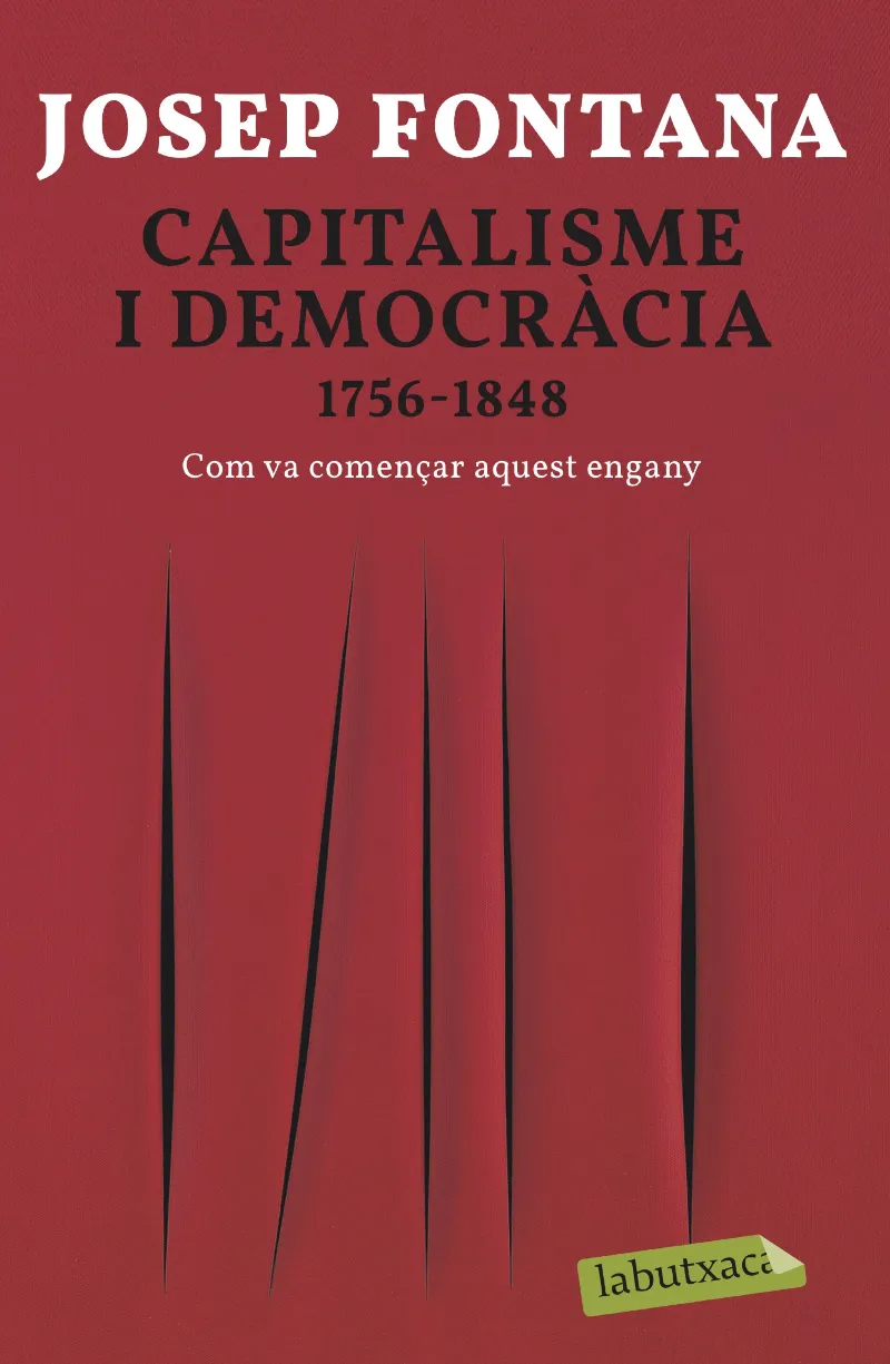 CAPITALISME I DEMOCRACIA 1756 -1848