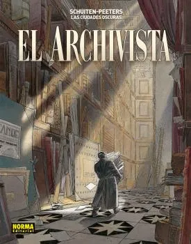 CIUDADES OSCURAS: EL ARCHIVISTA