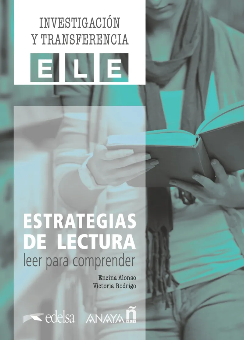 ESTRATEGIAS DE LECTURA: LEER PARA COMPRENDER.