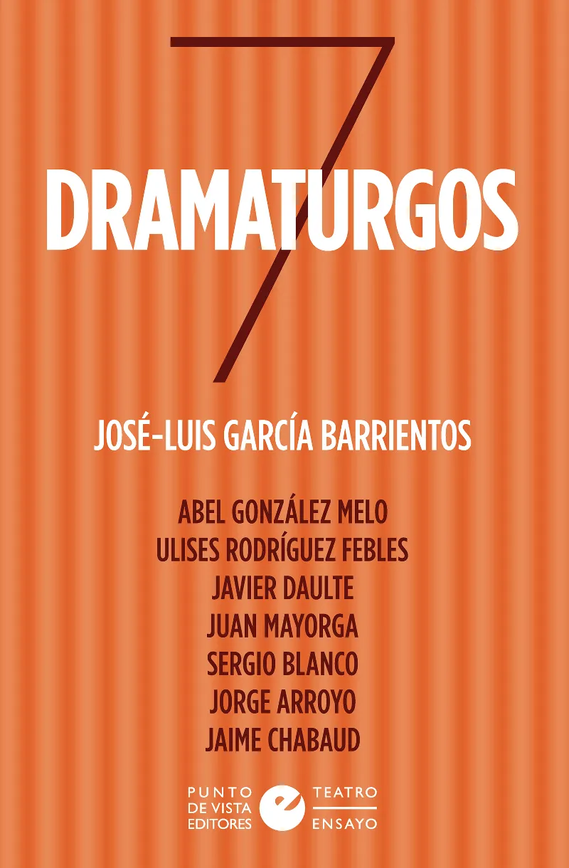 7 DRAMATURGOS