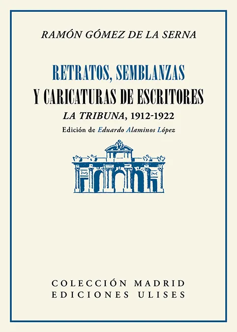 RETRATOS SEMBLANZAS Y CARICATURAS DE ESCRITORES