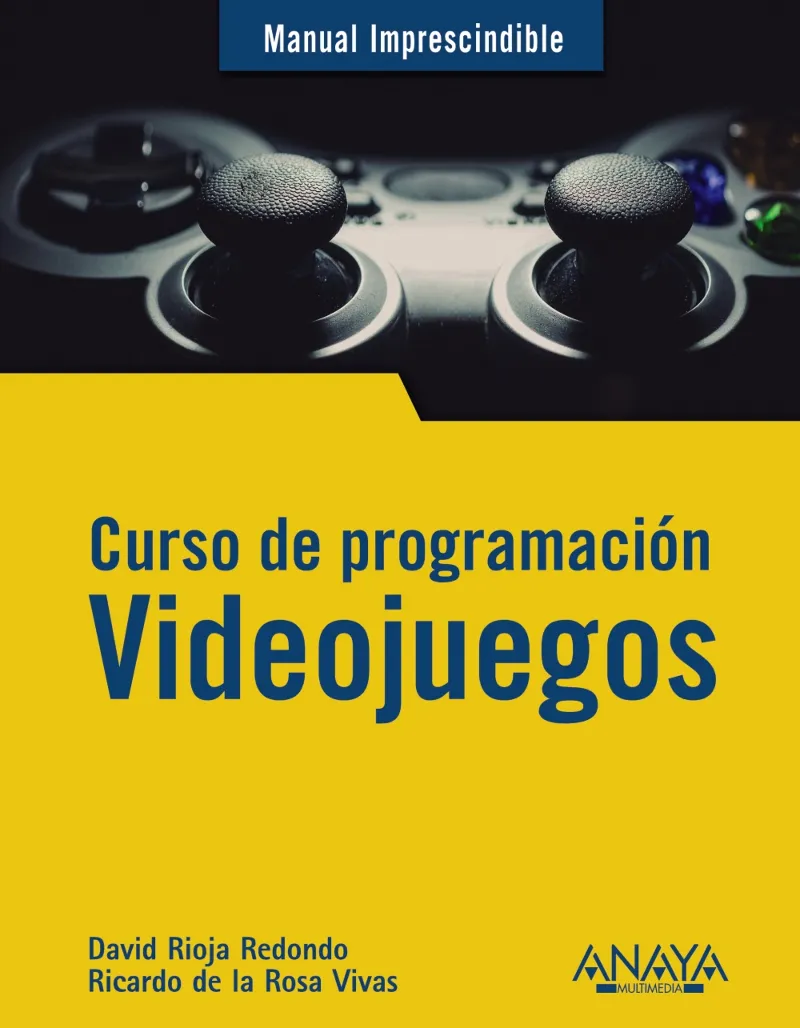 CURSO DE PROGRAMACION: VIDEOJUEGOS
