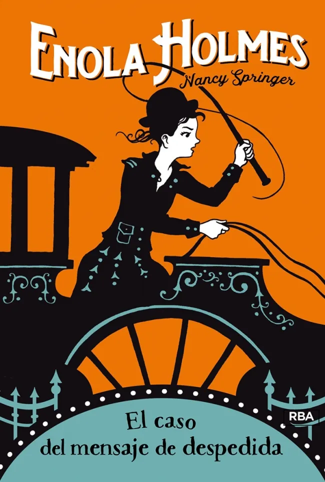 ENOLA HOLMES 6 - EL CASO DEL MENSAJE DE DESPEDIDA-