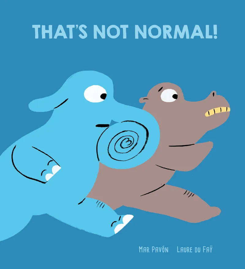 THAT'S NOT NORMAL