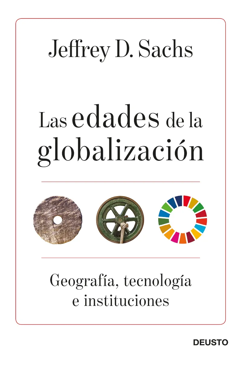 EDADES DE LA GLOBALIZACION, LAS