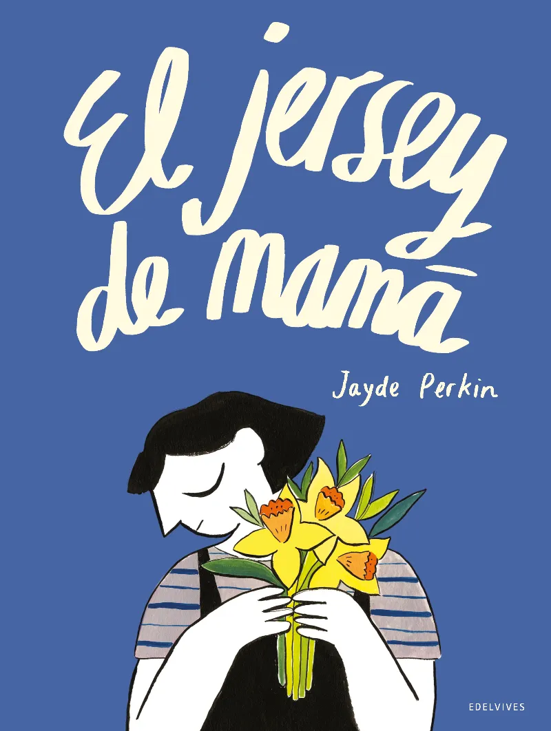 EL JERSEY DE MAMÁ - A PARTIR DE 6 AÑOS (PROCESO DEL DUELO)