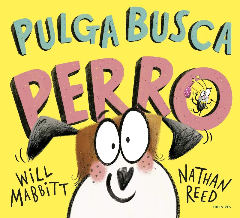 PULGA BUSCA PERRO - A PARTIR DE 4 AÑOS