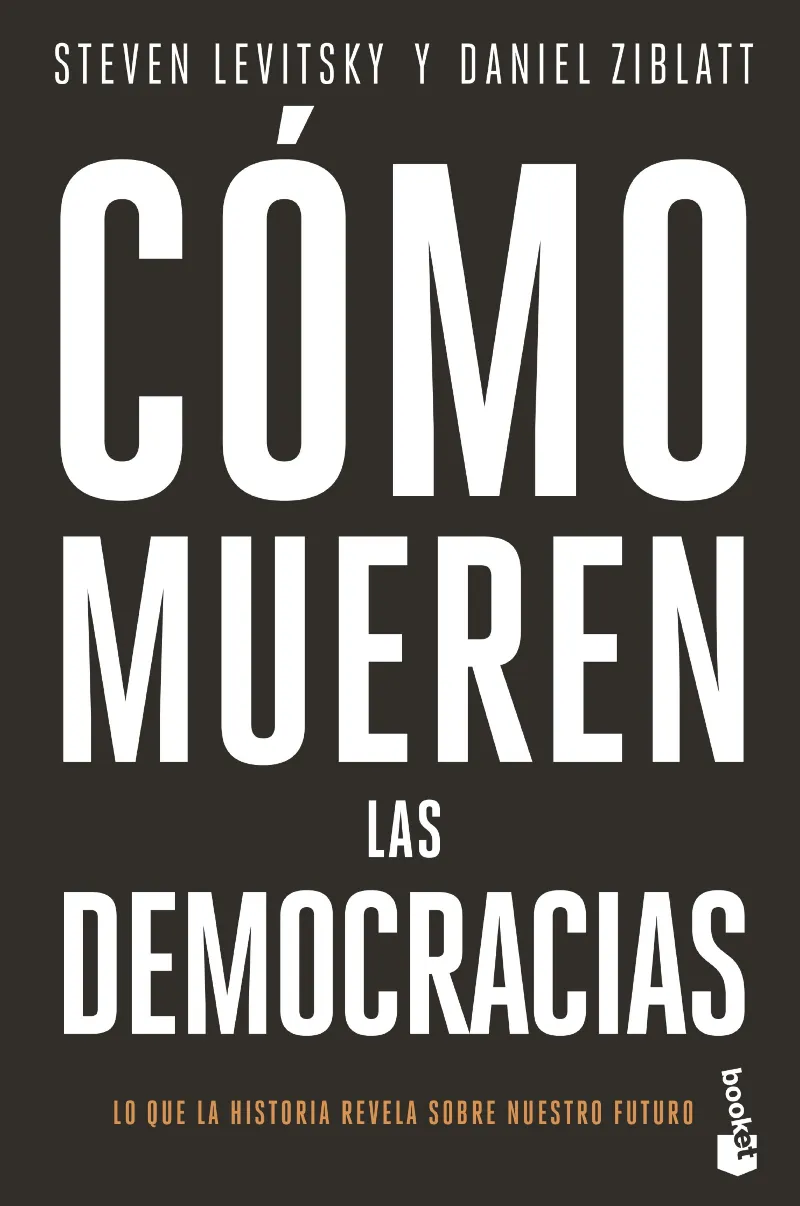 COMO MUEREN LAS DEMOCRACIAS -BUTXACA-