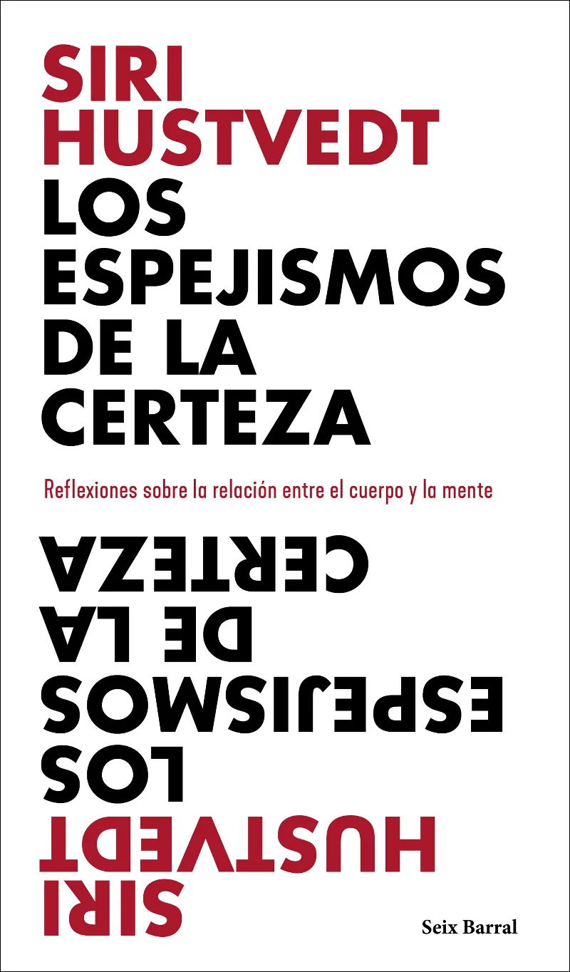 ESPEJISMOS DE LA CERTEZA,LOS