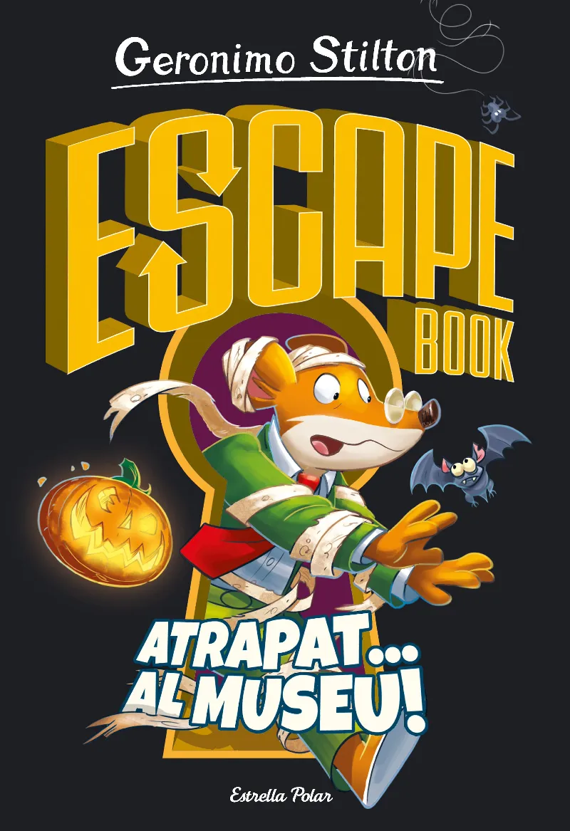 ESCAPE BOOK ATRAPAT AL MUSEU -STILTON-