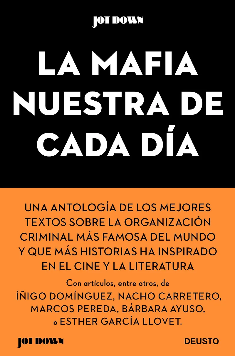 MAFIA NUESTRA DE CADA DIA, LA