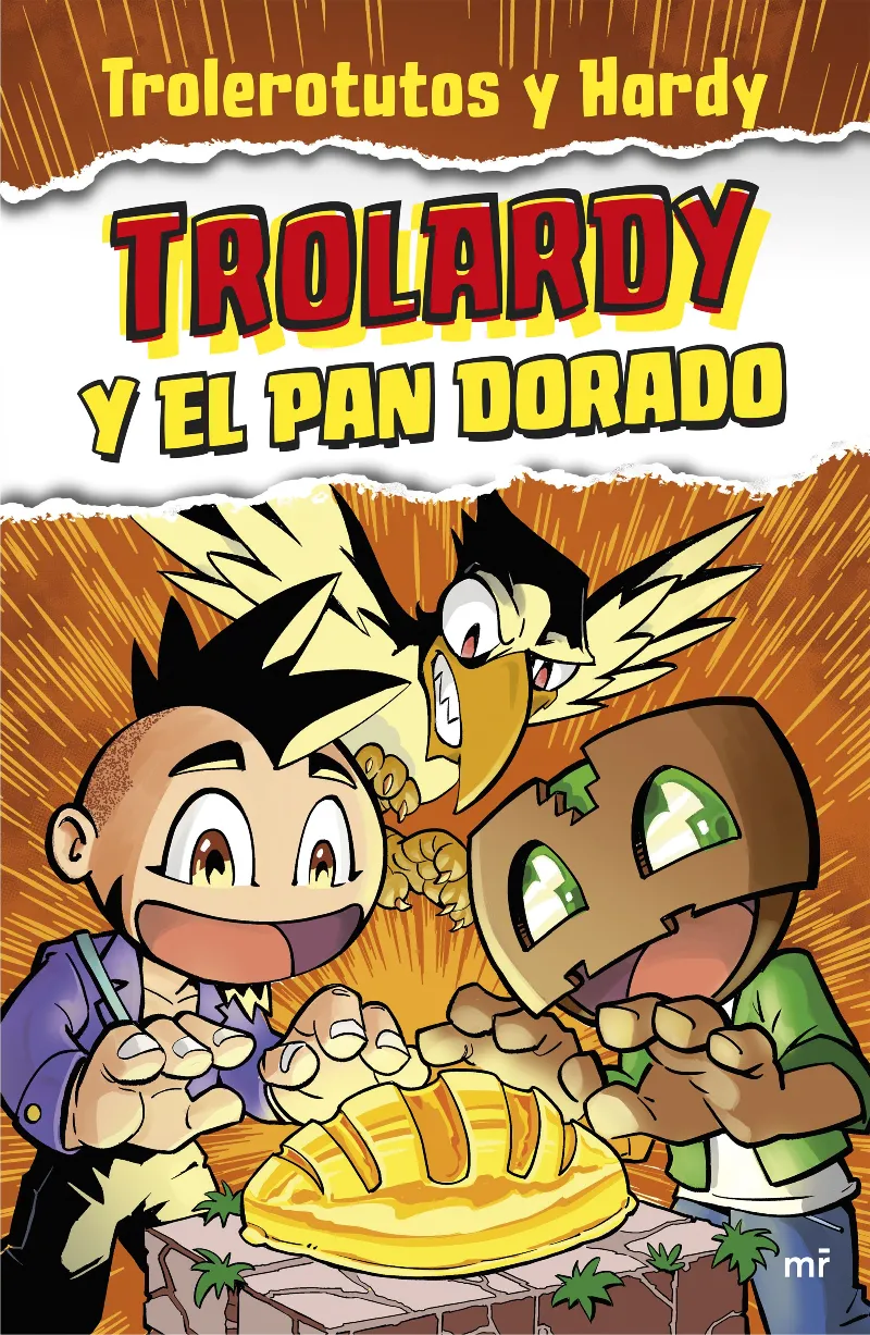 TROLARDY 01: EL PAN DORADO