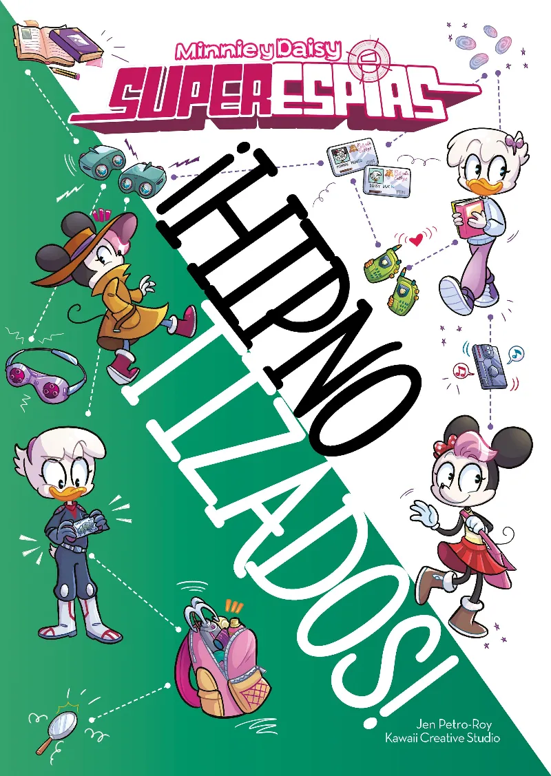 MINNIE Y DAISY SUPERESPIAS: HIPNOTIZADOS
