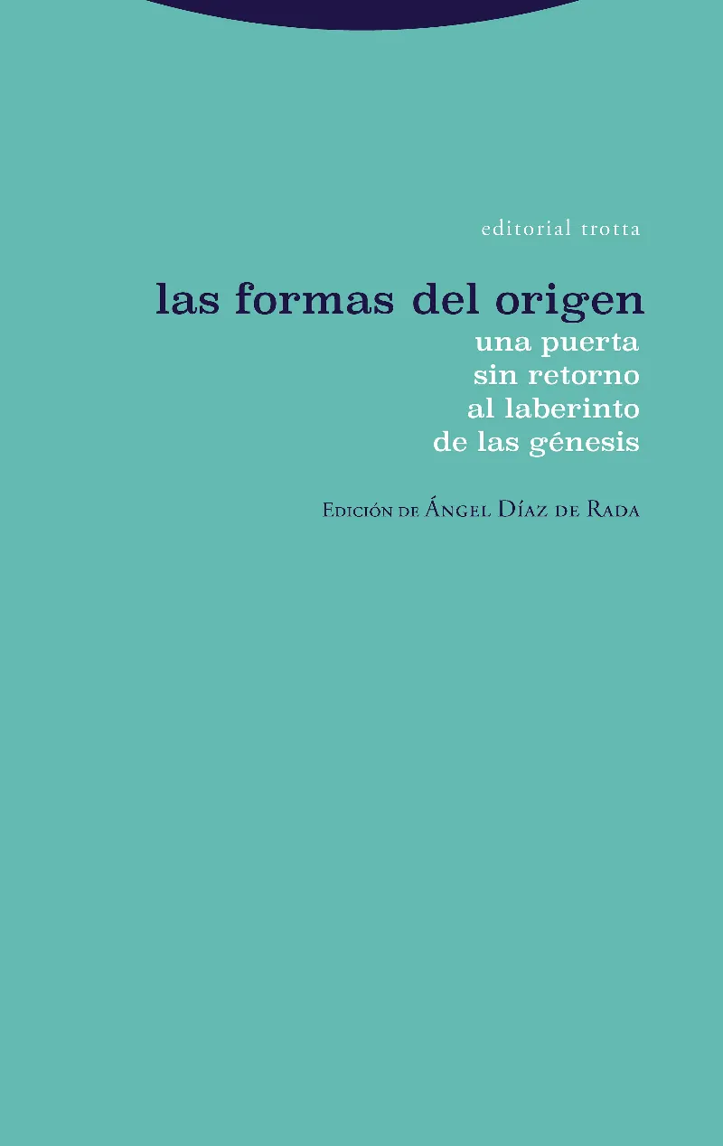 FORMAS DEL ORIGEN, LAS