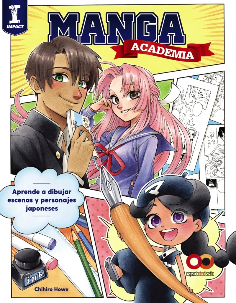 ACADEMIA MANGA. APRENDE A DIBUJAR ESCENAS Y PERSONAJES JAPONESES