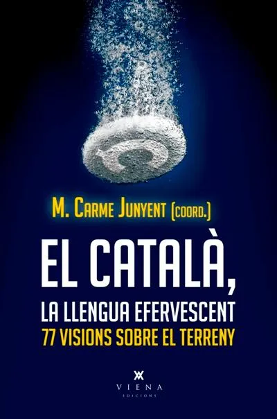 CATALA LA LLENGUA ESFERVESCENT, EL