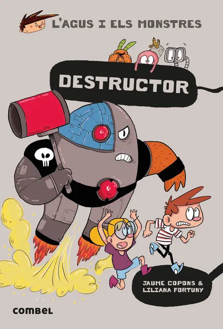 AGUS I ELS MONSTRES 19: DESTRUCTOR