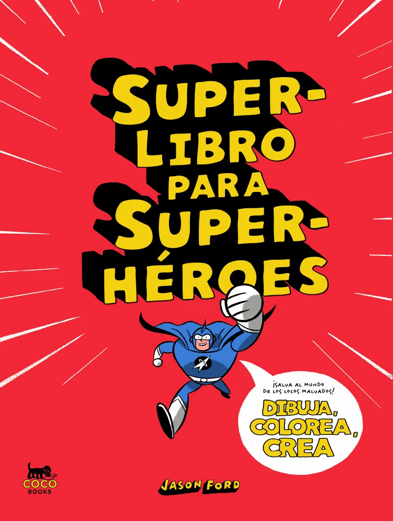 SUPERLIBROS PARA SSUPER HEROES