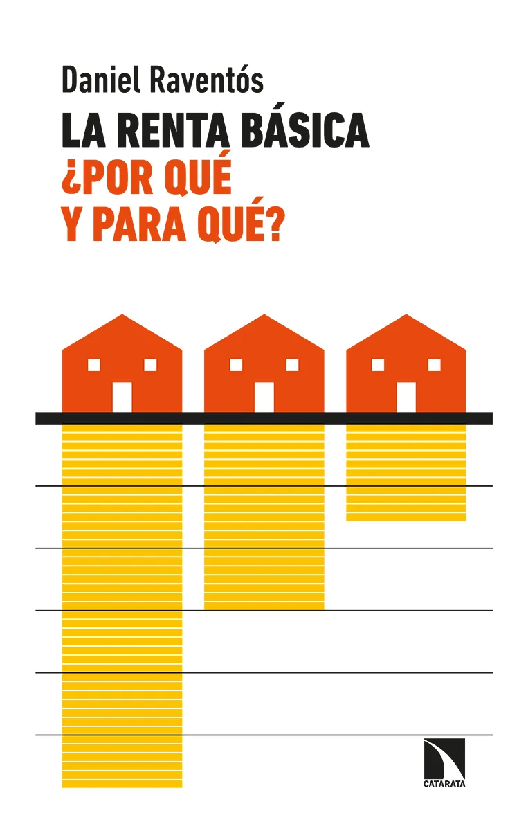 RENTA BASICA, LA - ¨ POR QUE Y PARA QUE?