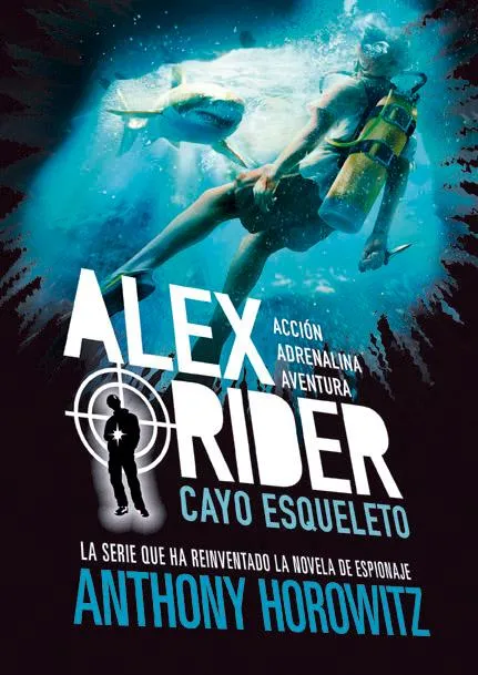 ALEX RIDER 03 -CAYO ESQUELETO-