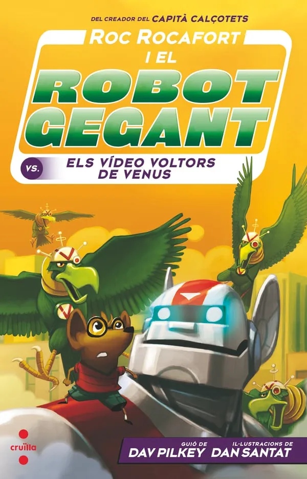 ROC ROCAFORT I EL ROBOT GEGANT 3 - ELS VIDEO VOLTORS DE VENUS-