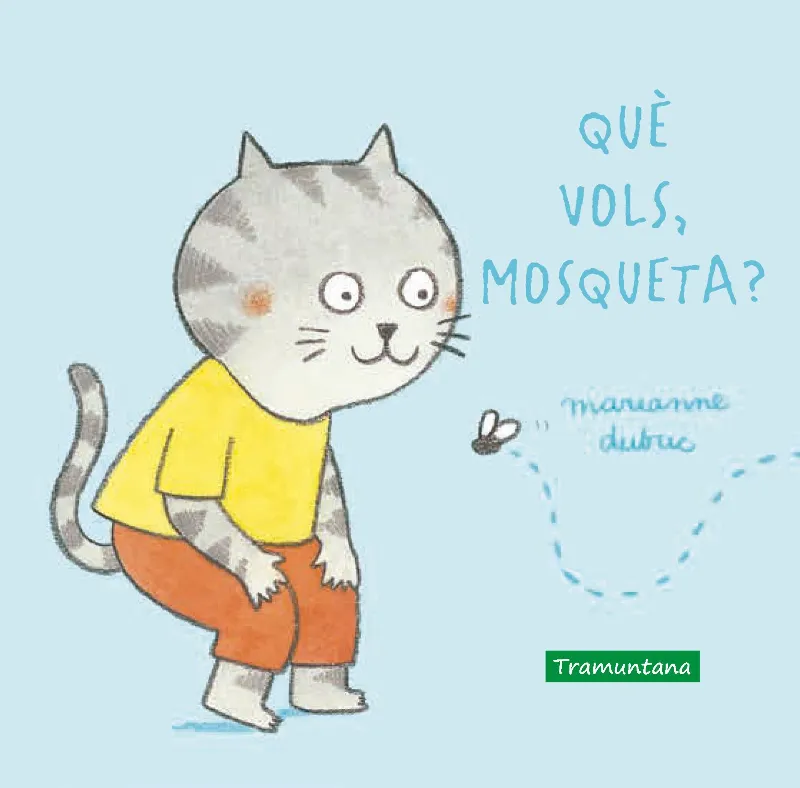 QUE VOLS MOSQUETA