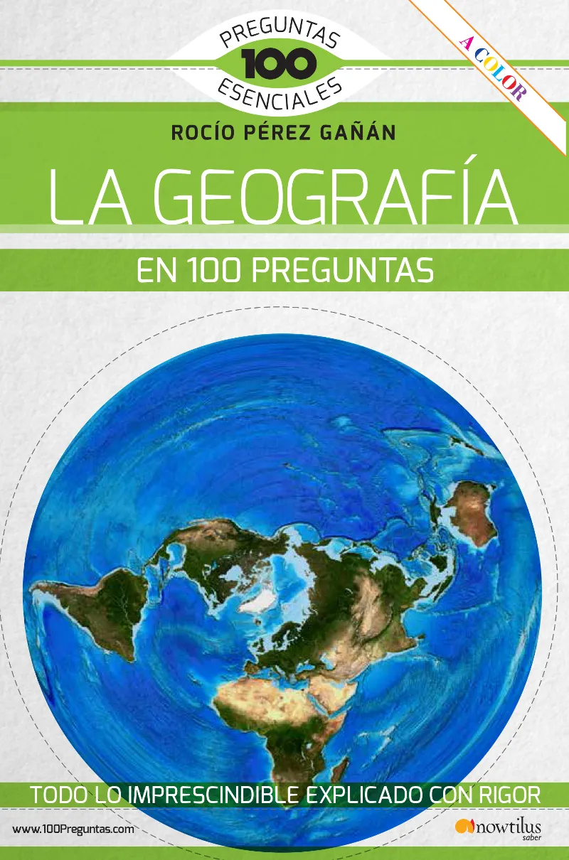 GEOGRAFIA EN 100 PREGUNTAS, LA