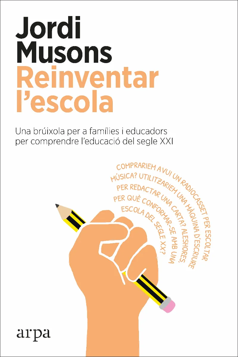 REINVENTAR L'ESCOLA
