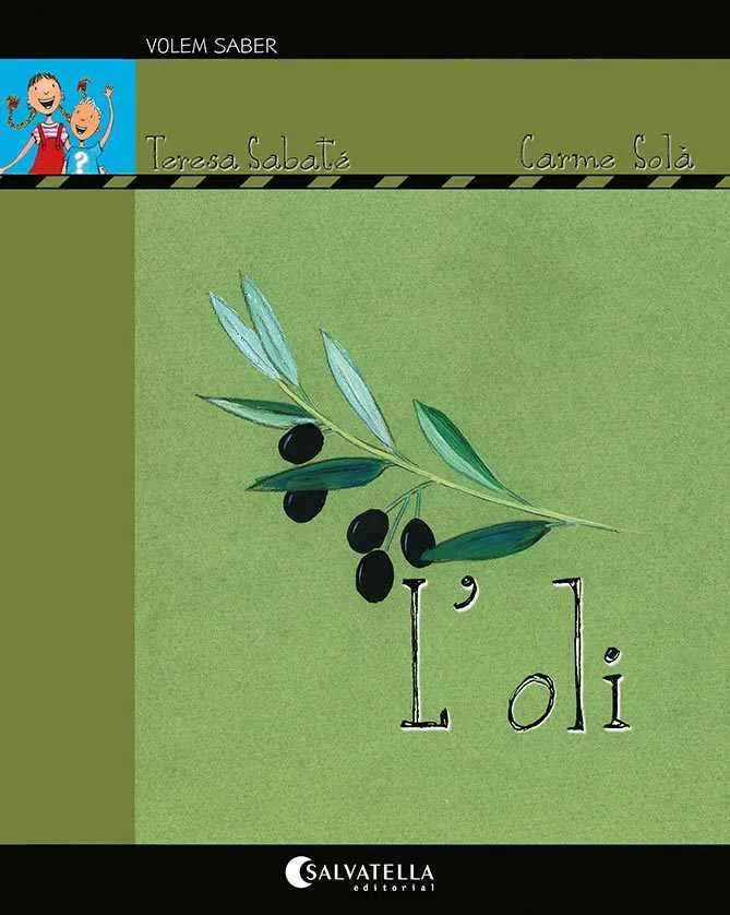 OLI, L' -VOLEM SABER