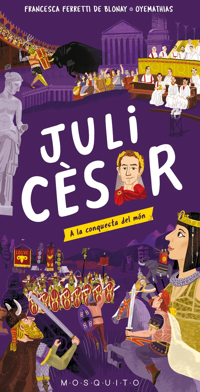 JULI CESAR A LA CONQUESTA DEL MON