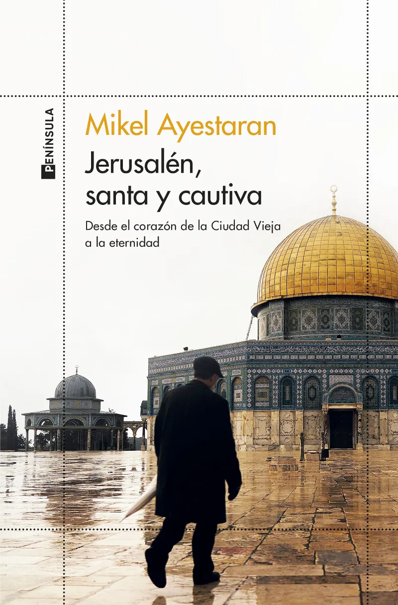 JERUSALEN SANTA Y CAUTIVA