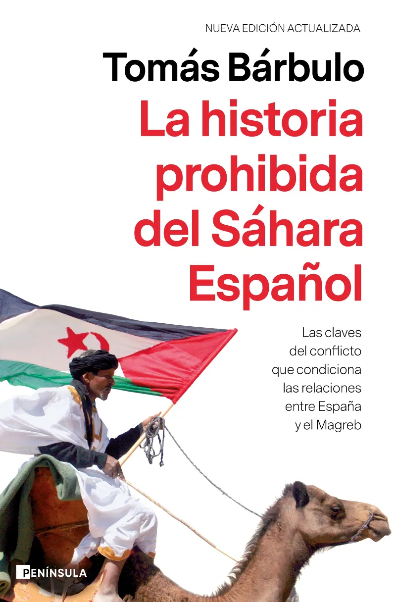 HISTORIA PROHIBIDA DEL SAHARA ESPAÑOL, LA -NOVA ED-