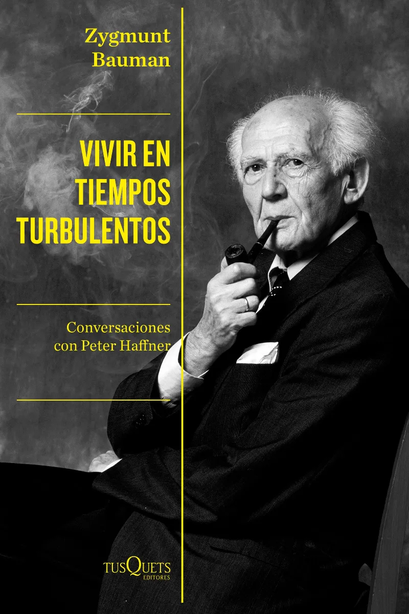 VIVIR EN TIEMPOS TURBULENTOS - CONVERSACIONES CON PETER HAFFNER -