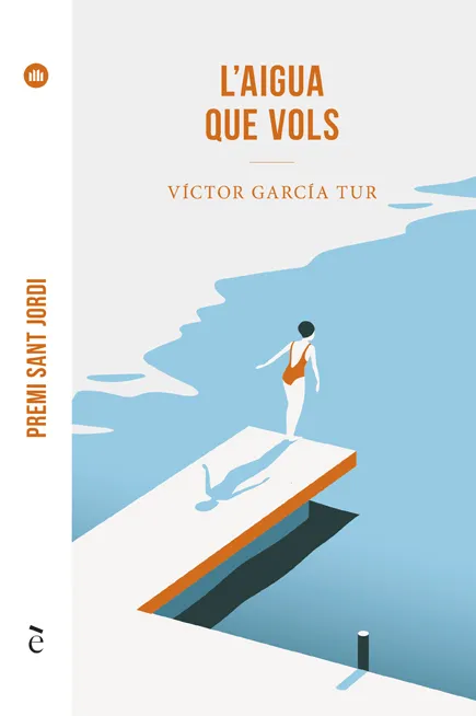 AIGUA QUE VOLS, L' -PREMI SANT JORDI-