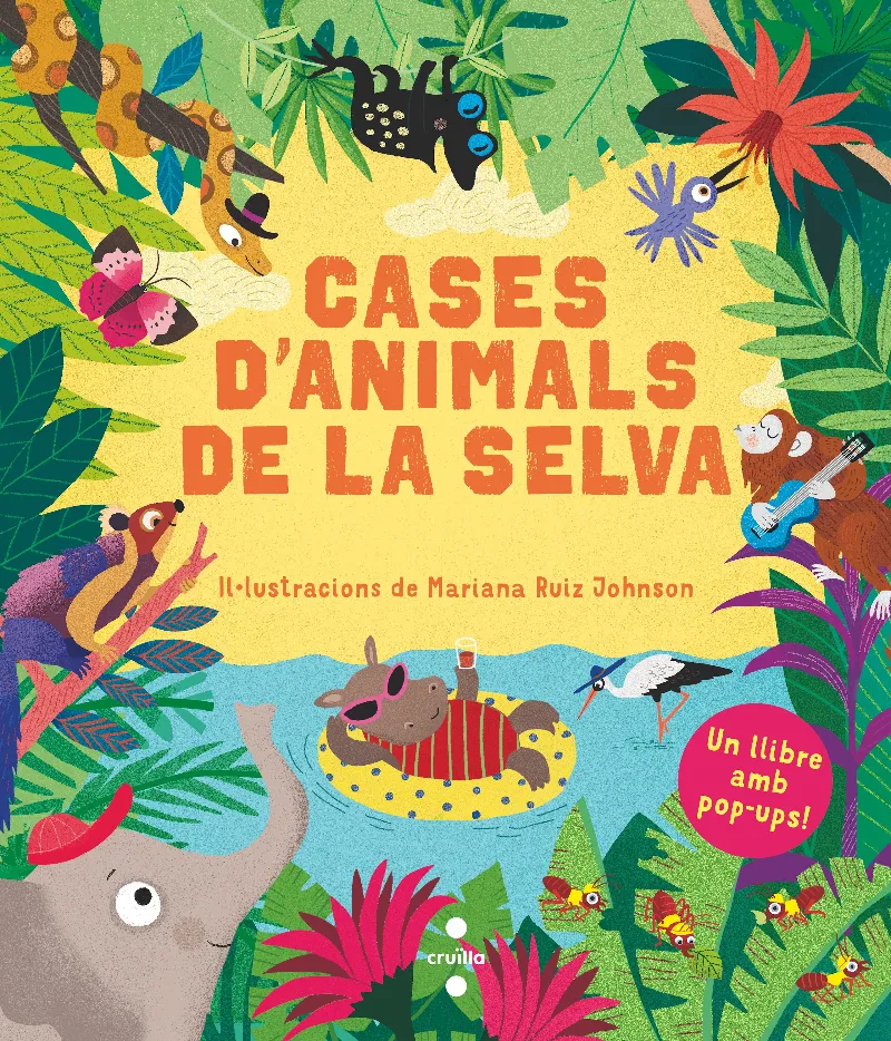 CASES D'ANIMALS DE LA SELVA -AMB POP-UPS -