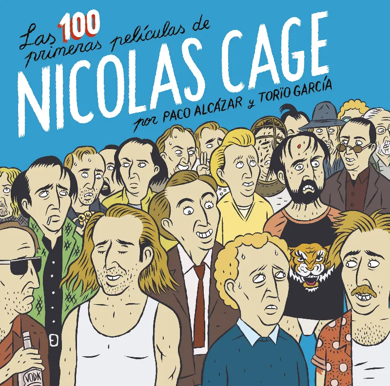 100 PELICULAS DE NICOLAS CAGE, LAS